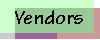 Vendors